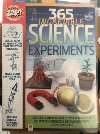 Image of Tiga Ratus Enam Puluh Lima Incredible Science Experiments