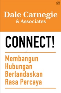Image of Connect!: Membangun Hubungan Berlandaskan Rasa Percaya