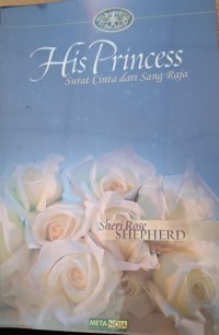 Image of His Princess: Surat Cinta dari Sang Raja