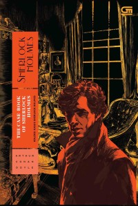 Image of Sherlock Holmes: Koleksi Kasus Sherlock Holmes (The Case Book of Sherlock Holmes)