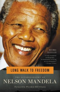 Image of Long walk to freedom: the autobiography of Nelson Mandela