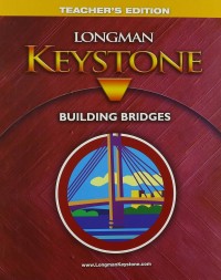 Image of Pearson Longman Keystone: Building Bridges (Teacher's Edition)