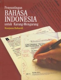 Image of Penyuntingan Bahasa Indonesia untuk Karang Mengarang