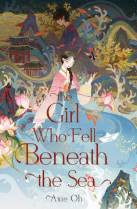 Image of The Girl Who Fell Beneath The Sea