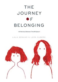 Image of The Journey of Belonging: A Herstory Between Time and Space