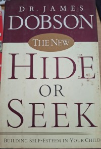 Image of The New Hide or Seek: Bulding Selfi-Esteem In Your Child