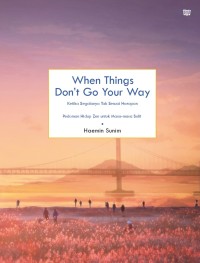 Image of When Things Don,t Go Your Way